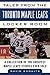 Tales from the Toronto Maple Leafs Locker Room by David Shoalts