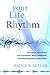 Your Life in Rhythm