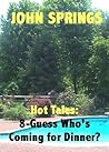 Hot Tales: 8-Guess Who is Coming for Dinner?