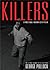 Killers: Surprises Inside a Maximum Security Prison