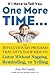 If I Have to Tell You One More Time...: The Revolutionary Program That Gets Your Kids To Listen Without Nagging, Reminding, or Yelling