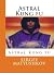 Astral kung fu - the secret...