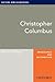 Christopher Columbus by William D. Phillips Jr.