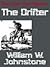The Drifter by William W. Johnstone