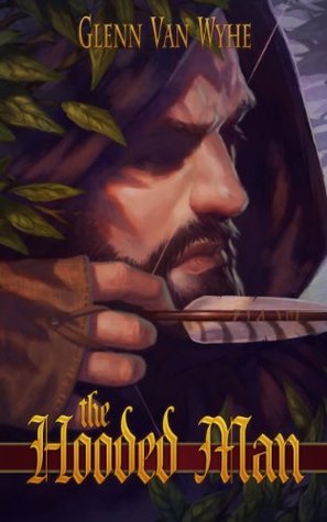 The Hooded Man (Kindle Edition)