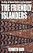 The Friendly Islanders: A s...