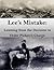 Lee's Mistake: Learning from the Decision to Order Pickett's Charge