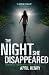The Night She Disappeared by April Henry