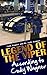 Legend of The Viper According to Cody Wagner by Cody Wagner