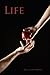 Life (Life Book 1)
