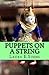 Puppets on a String (The Hunter Saga Book 101)