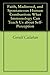 Faith, Madness, and Spontaneous Human Combustion: What Immunology Can Teach Us about Self-Perception
