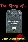 The Story of Timothy John Evans