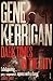 Dark Times in the City by Gene Kerrigan Dark Times in the City by Gene Kerrigan