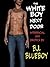 The White Boy Next Door (Wi...