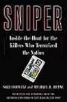 Sniper: The Hunt for the Killers Who Terrorized the Nation
