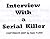 Interview With a Serial Killer