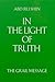 In the Light of Truth: The ...