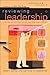 Reviewing Leadership: A Christian Evaluation of Current Approaches (Engaging Culture)
