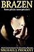 Brazen