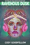 Ravenous Dusk