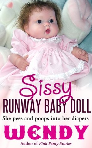 Sissy Runaway Baby Doll (Kindle Edition)