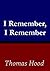 I Remember, I Remember
