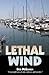 Lethal Wind
