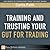 Training and Trusting Your Gut for Trading (FT Press Delivers Elements)