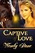 Captive Of Love