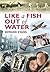 Like a Fish Out of Water by Edward Evans