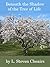 Beneath the Shadow of the Tree of Life by L. Steven Cheairs