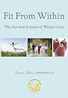 Fit From Within: The Art and Science of Weight Loss [Article]