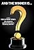 And the winner is...: The c...