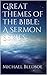 Great Themes of the Bible: A Sermon Series
