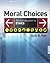 Moral Choices by Scott B. Rae