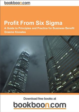 Profit From Six Sigma (Kindle Edition)