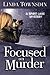 Focused on Murder: A Spirit Lake Mystery (Spirit Lake Mysteries)