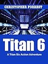 Titan 6 (Titan Six, #4)