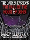 The Darker Passions: The Fall of the House of Usher