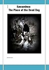 Kawambwa - The Place of the Dead Dog