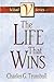 The Life That Wins (The Vit...