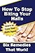 How To Stop Biting Your Nails - Six Remedies That Work!