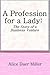 A Profession For a Lady
