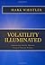 Volatility Illuminated by Mark Whistler