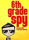 6th Grade Spy