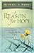 A Reason For Hope by Michael S. Barry