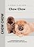 Chow Chow (Comprehensive Ow...