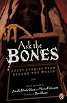 Ask the Bones: Sc...