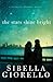 The Stars Shine Bright (Raleigh Harmon Mysteries #5) by Sibella Giorello